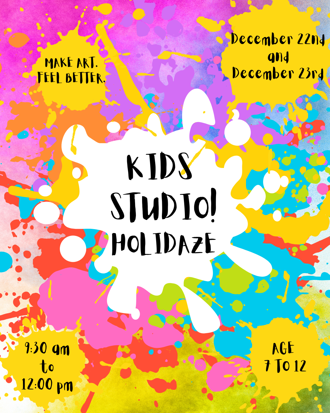 Kids Studio! HOLIDAZE, 12/22-12/23