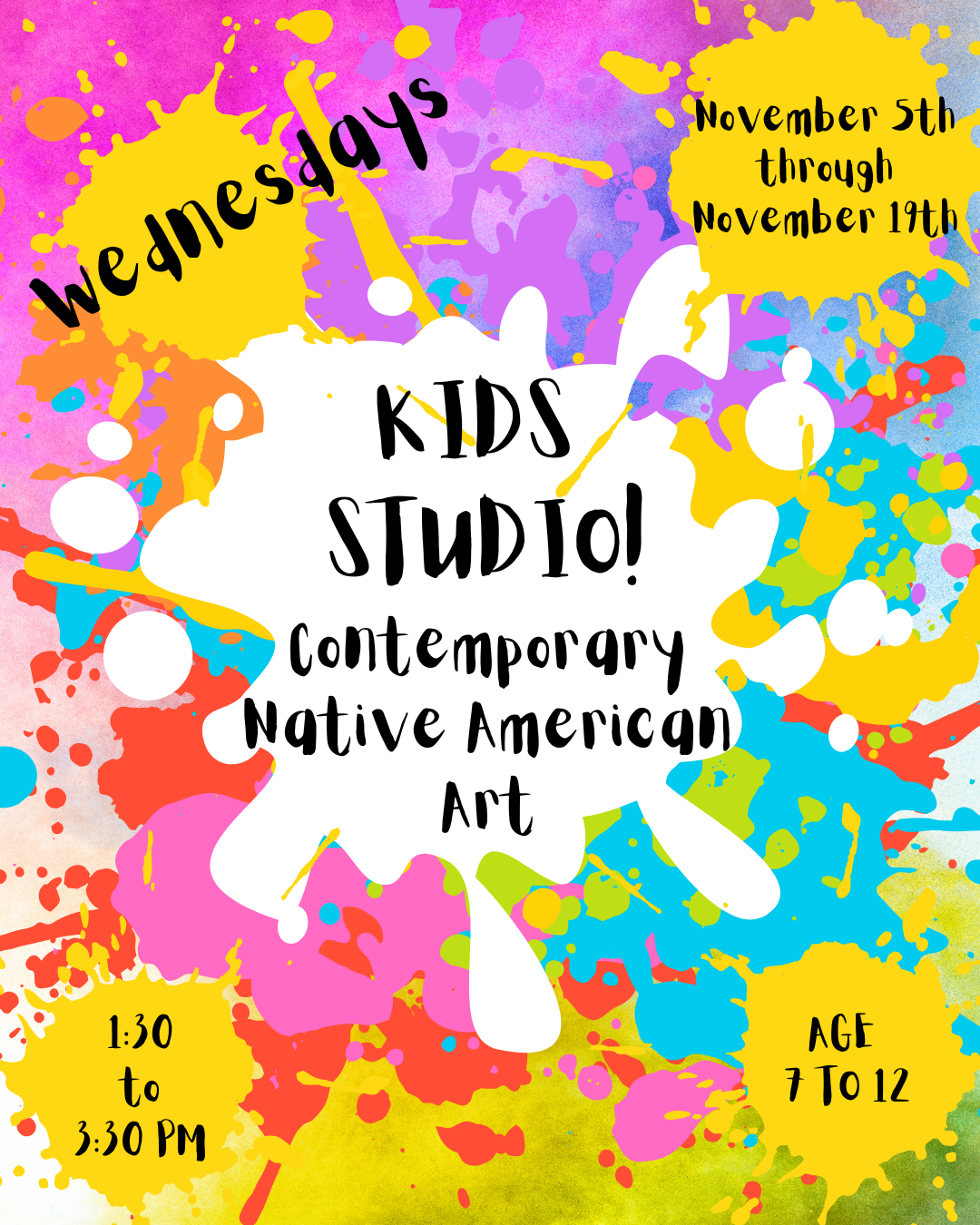 Kids Studio! Contemporary Native American Art, 11/5-11/19