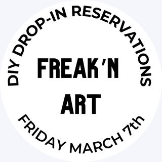 Friday March 7th DIY RESERVATIONS